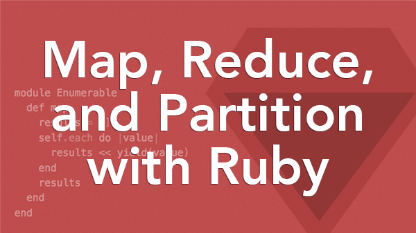 Ruby Partition Map Reduce